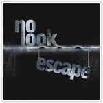 No Look Escape - No Look Escape
